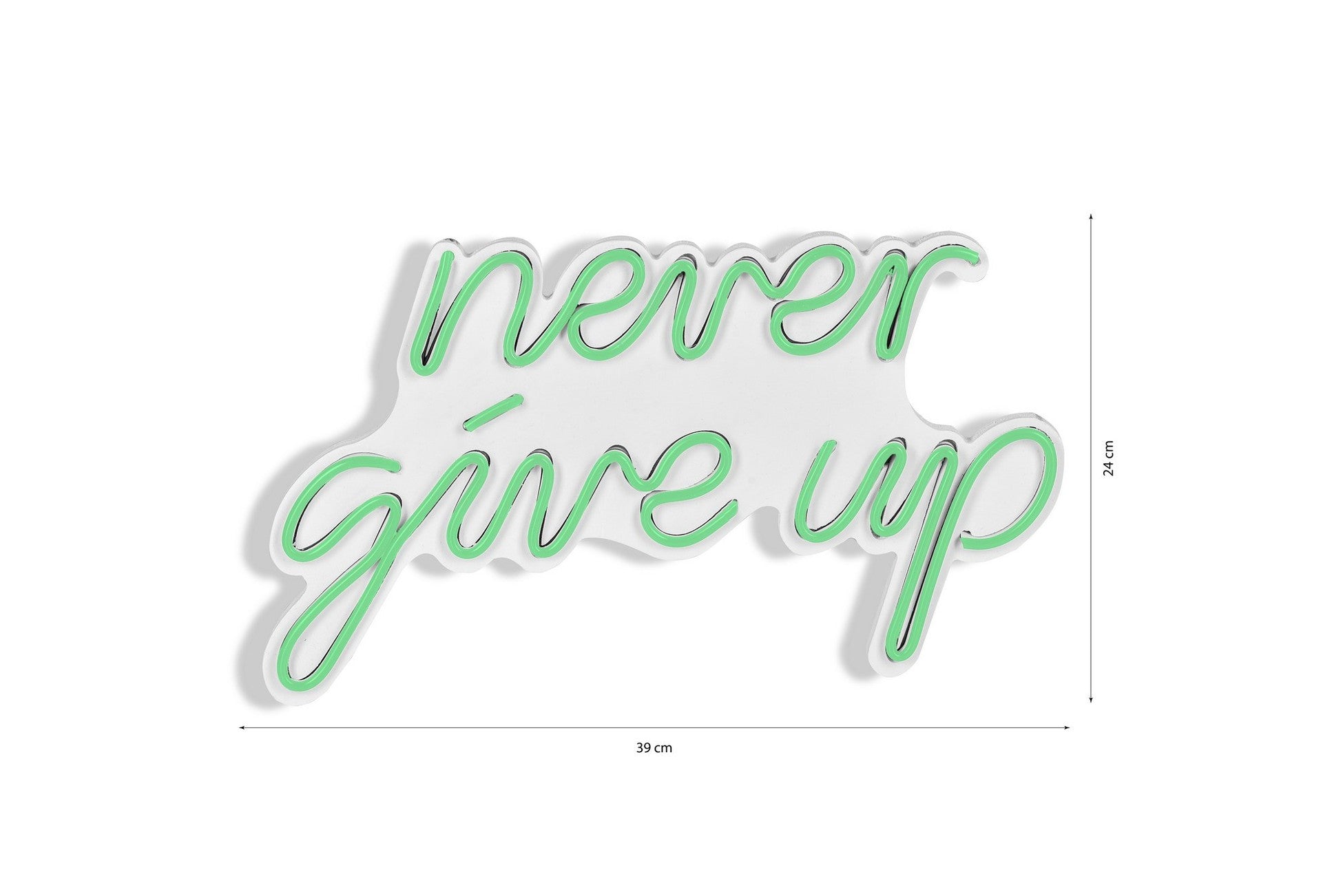 Éclairage LED en plastique décoratif Never Give Up - Green