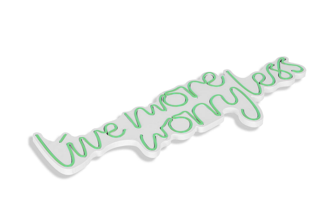 Éclairage LED en plastique décoratif Live More Worry Less - Green