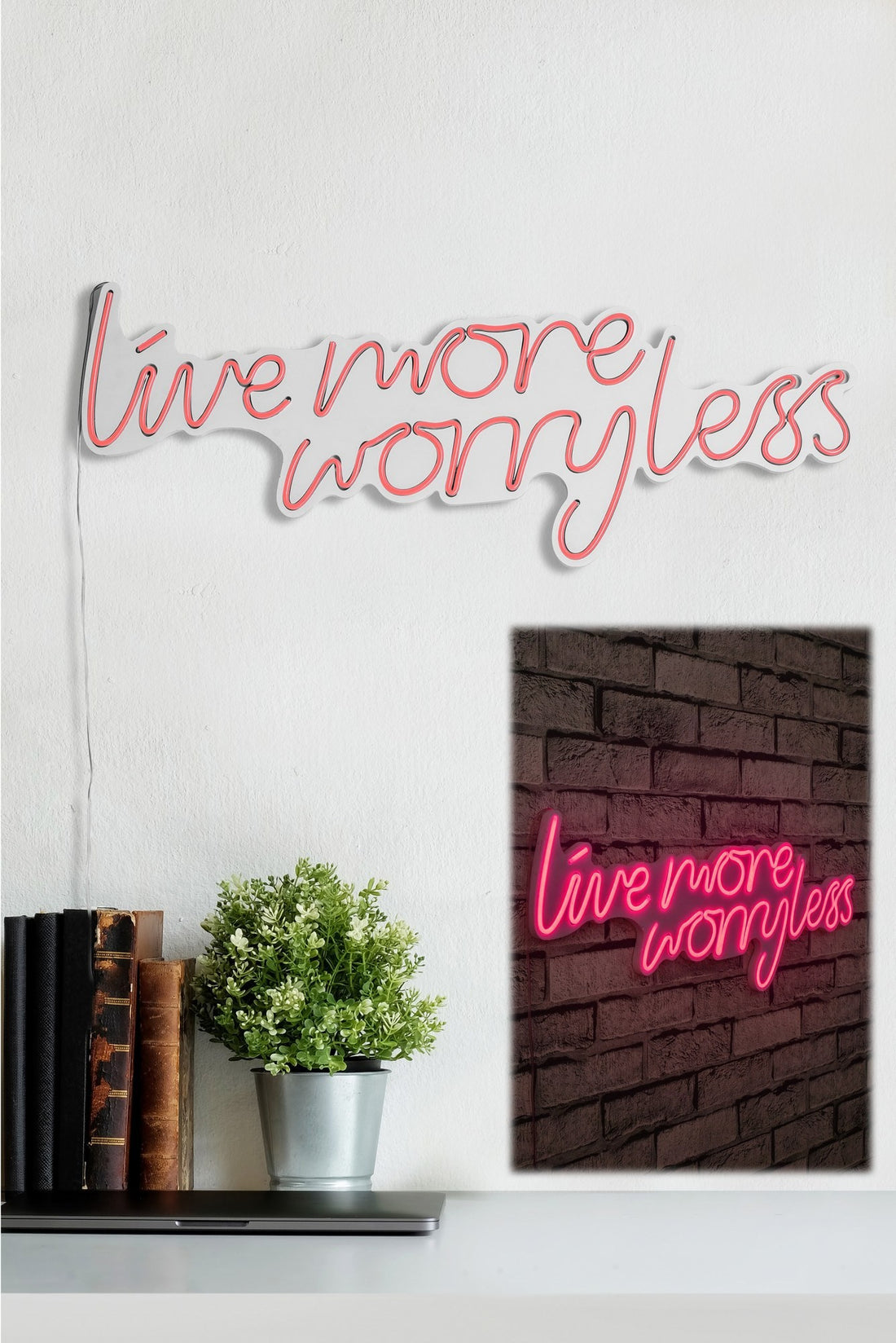 Éclairage LED en plastique décoratif Live More Worry Less - Pink