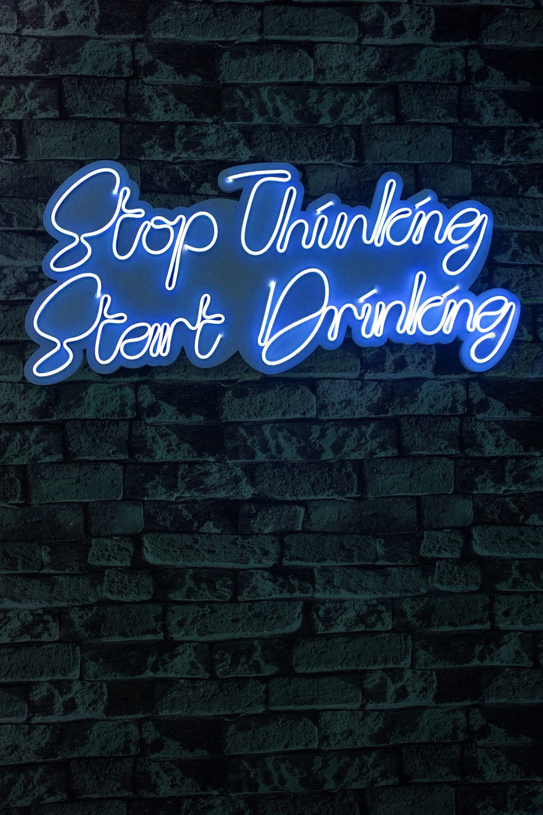 Éclairage LED en plastique décoratif Stop Thinking Start Drinking - Blue