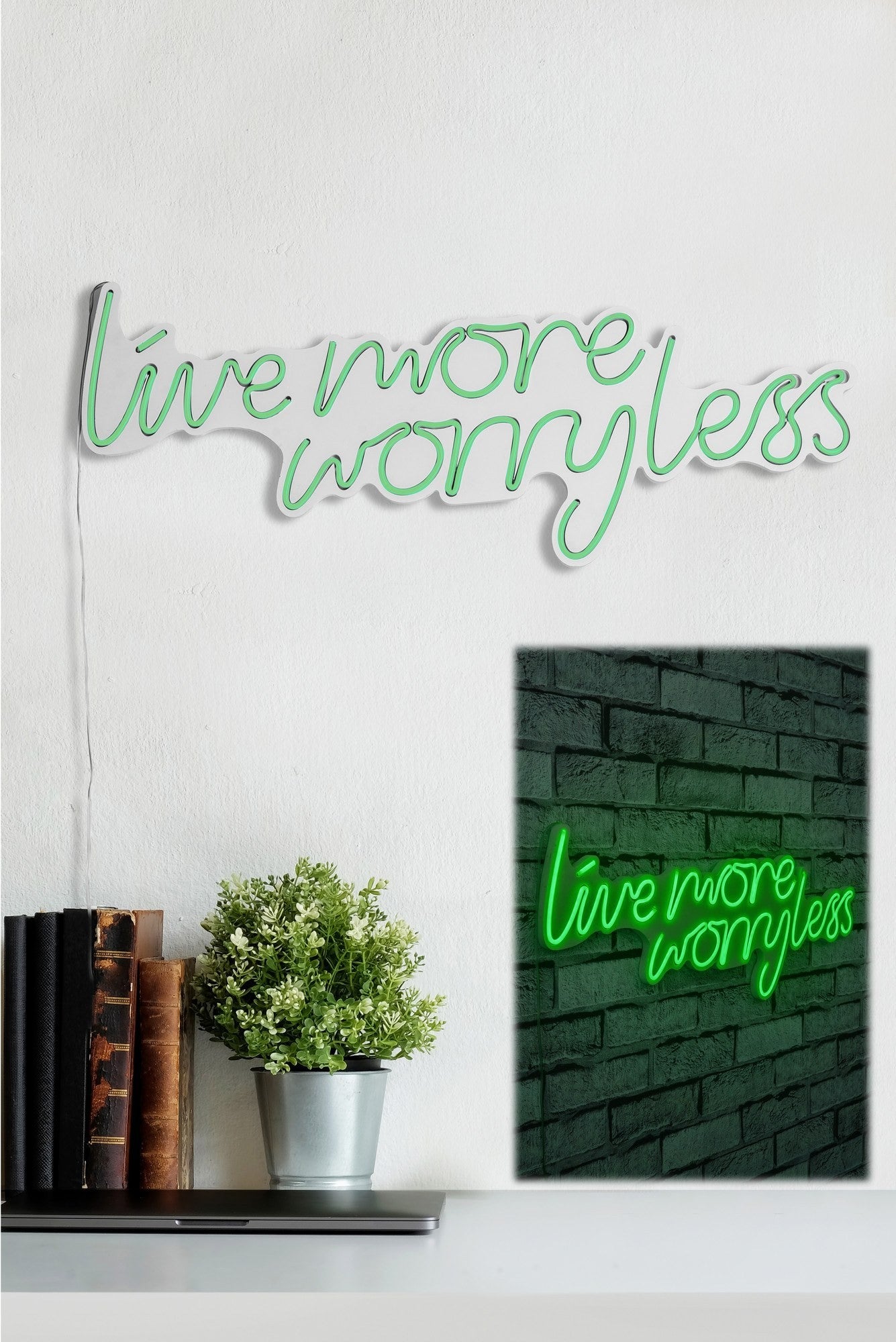 Éclairage LED en plastique décoratif Live More Worry Less - Green