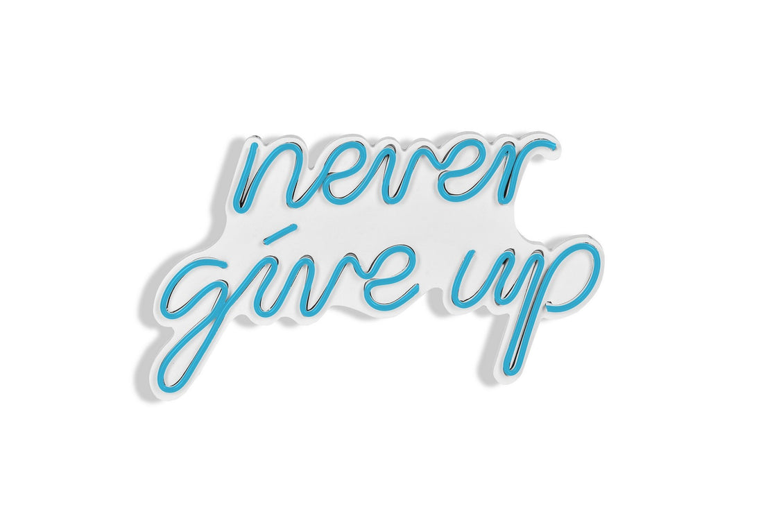 Éclairage LED en plastique décoratif Never Give Up - Blue