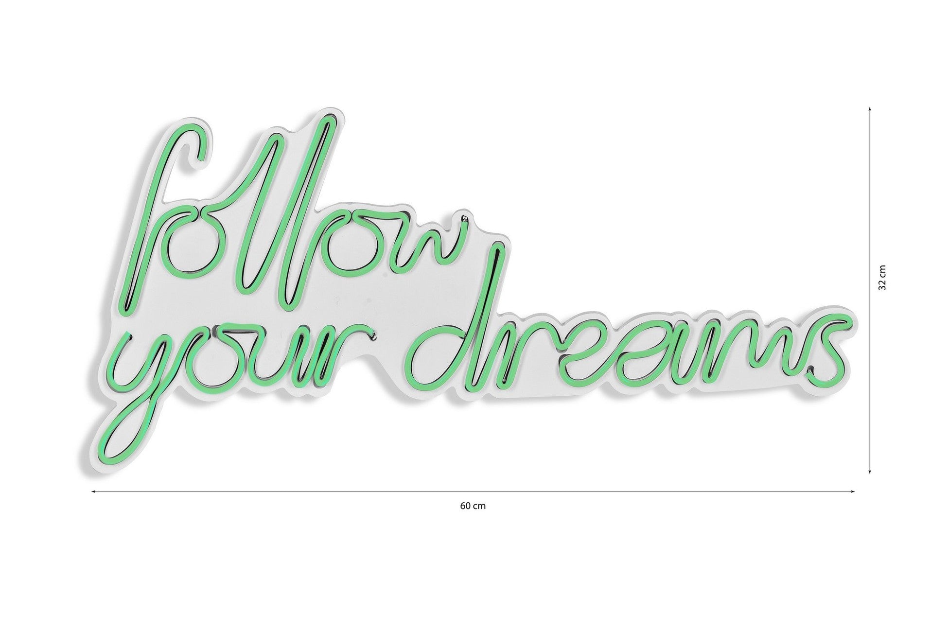 Éclairage LED en plastique décoratif Follow Your Dreams - Green