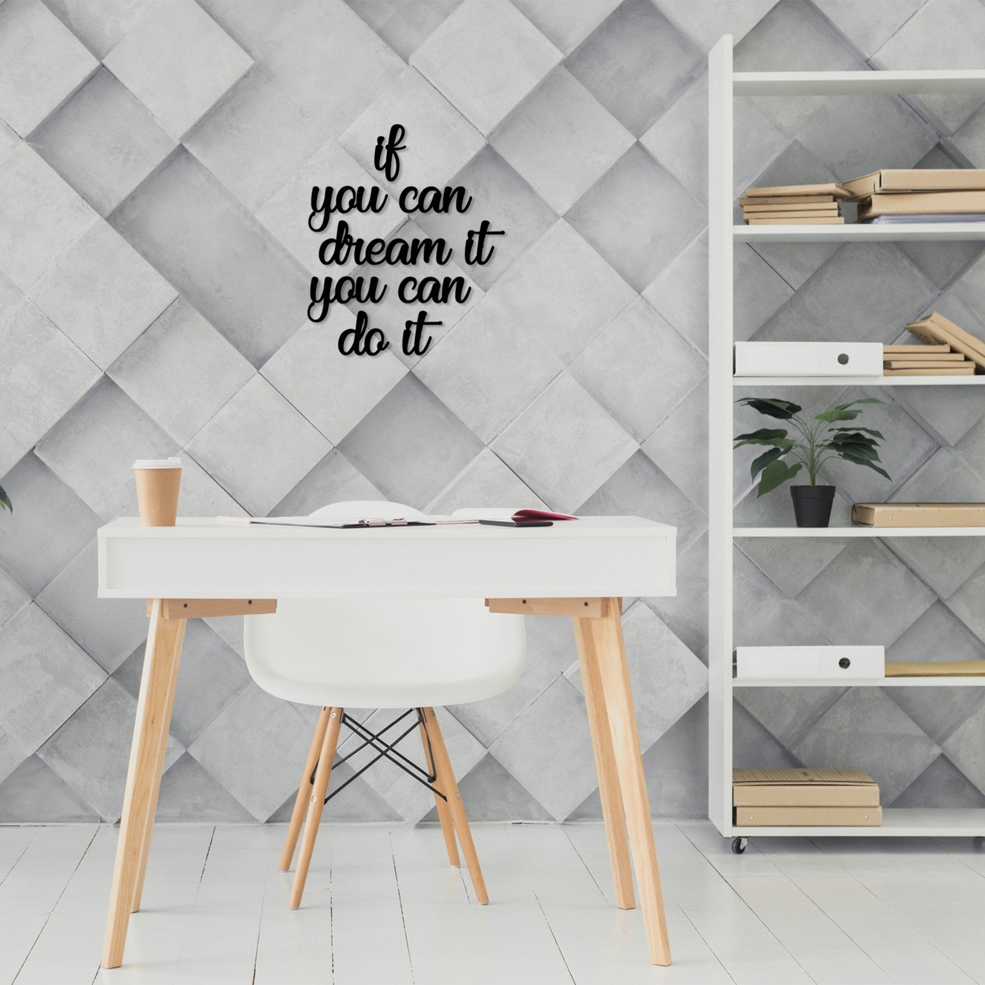 Accessoire mural en bois décoratif If You Can Dream It You Can Do It